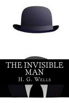 The Invisible Man (English Edition) by H.G. Wells