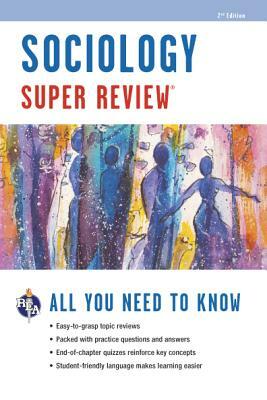 Sociology Super Review by J. Brice