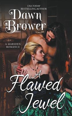 A Flawed Jewel by Dawn Brower