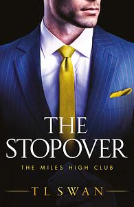 The Stopover by T.L. Swan