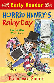 Horrid Henry's Rainy Day by Francesca Simon