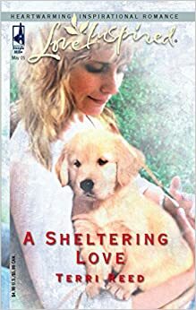 A Sheltering Love by Terri Reed