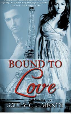 Bound to Love by Sally Clements