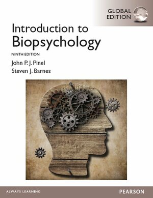 Introduction to Biopsychology by John P.J. Pinel