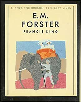 E.M. Forster by Francis King
