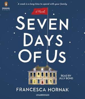 Seven Days of Us by Francesca Hornak