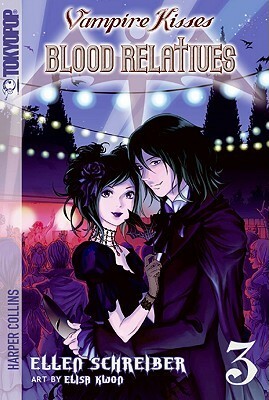 Vampire Kisses: Blood Relatives, Vol. 3 by Rem, Ellen Schreiber, Elisa Kwon