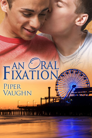 An Oral Fixation by Piper Vaughn