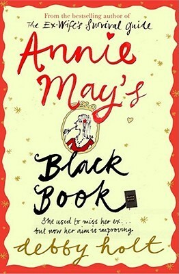 Annie May's Black Book by Debby Holt