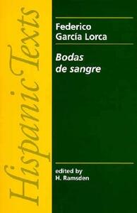 Bodas de sangre by Federico García Lorca