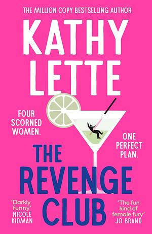 The Revenge Club by Kathy Lette