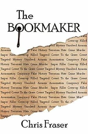 The Bookmaker by Chris Fraser