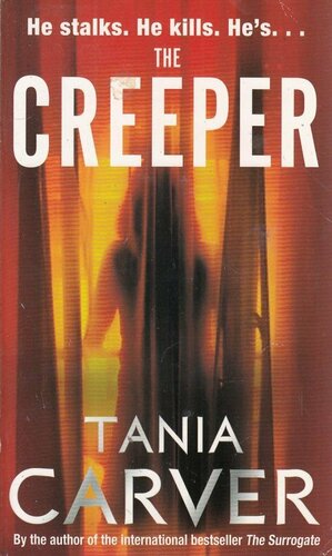 The Creeper by Tania Carver