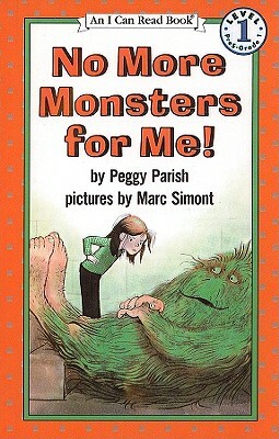 No More Monsters for Me! by Peggy Parish