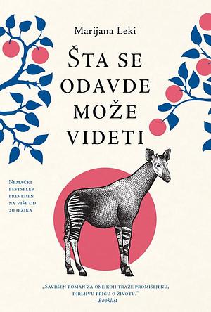 Šta se odavde može videti by Mariana Leky