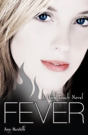 Fever by Amy Meredith