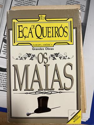 Os Maias: episódios da vida romântica by Eça de Queirós