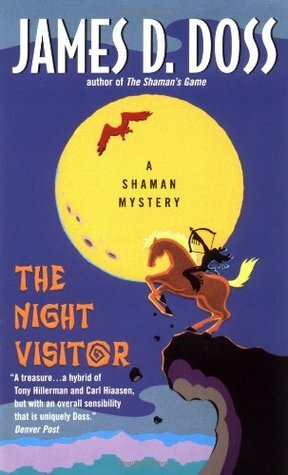 The Night Visitor by James D. Doss