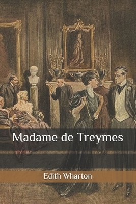 Madame de Treymes by Edith Wharton