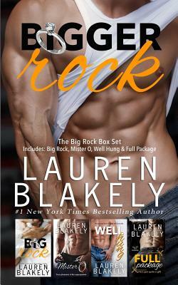 Bigger Rock by Lauren Blakely