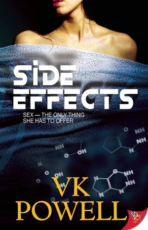 Side Effects by V.K. Powell