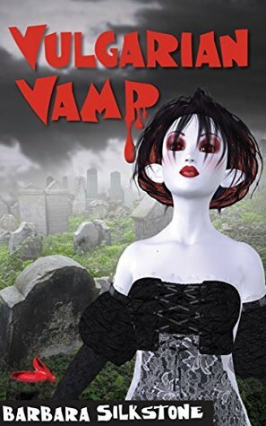 Vulgarian Vamp by Barbara Silkstone