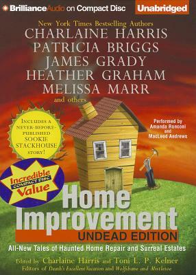 Home Improvement: Undead Edition by Toni L.P. Kelner, Charlaine Harris (Editor)