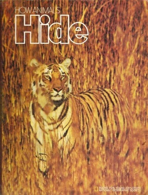 How Animals Hide by Robert M. McClung