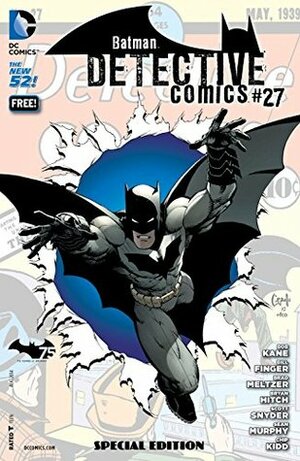 Detective Comics #27 Special Edition by Brad Meltzer, Bill Finger, Sean Murphy, Scott Snyder, Bryan Hitch