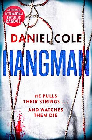 Hangman by Daniel Cole