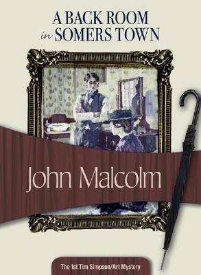 A Back Room in Somers Town by John Malcolm