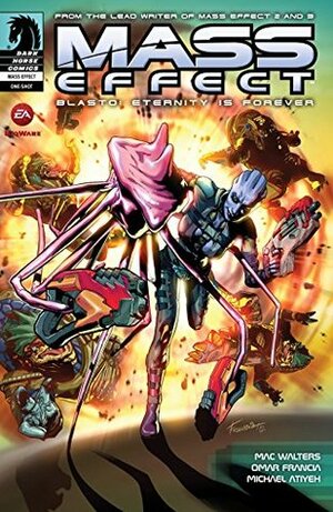 Mass Effect: Blasto: Eternity is Forever #0 by Mac Walters, Omar Francia