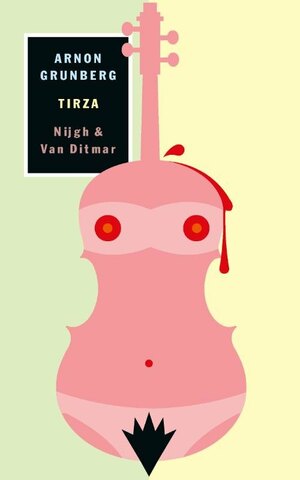 Tirza by Arnon Grunberg