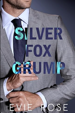 Silver Fox Grump by Evie Rose
