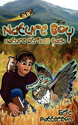 Nature Boy Nature Strikes Back by Eric Patterson