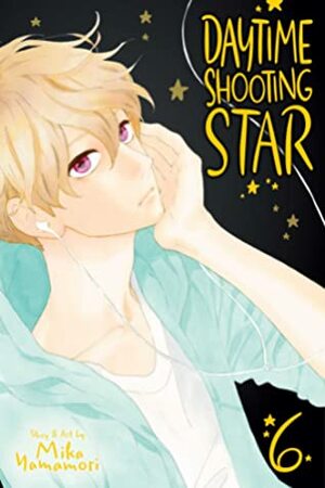 Daytime Shooting Star, Vol. 6 by Mika Yamamori
