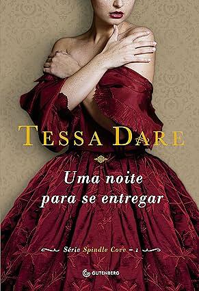 Uma noite para se entregar by Tessa Dare