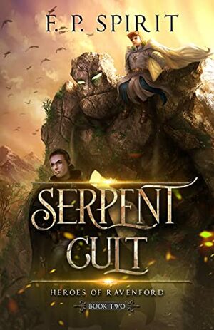 Serpent Cult by F.P. Spirit