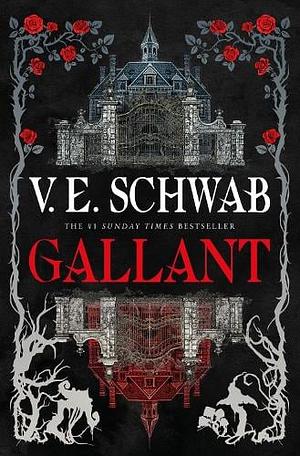 Gallant by V.E. Schwab