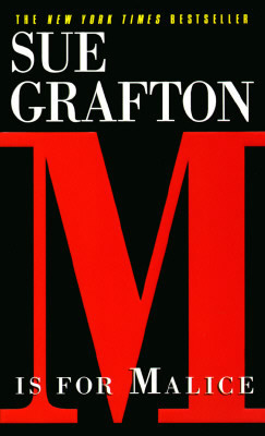 M is for Malice by Sue Grafton