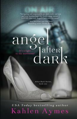 Angel After Dark by Kahlen Aymes