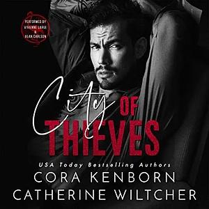 City Of Thieves by Cora Kenborn, Catherine Wiltcher
