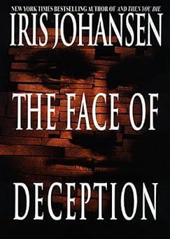 The Face of Deception by Iris Johansen