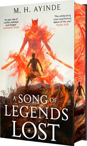 A Song of Legends Lost by M.H. Ayinde