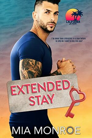 Extended Stay by Mia Monroe