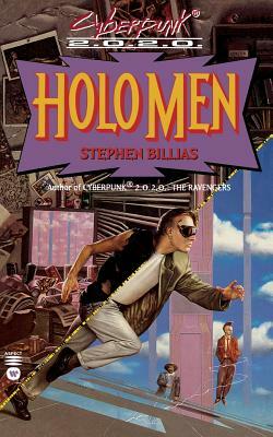 Holo Men by Stephen Billias