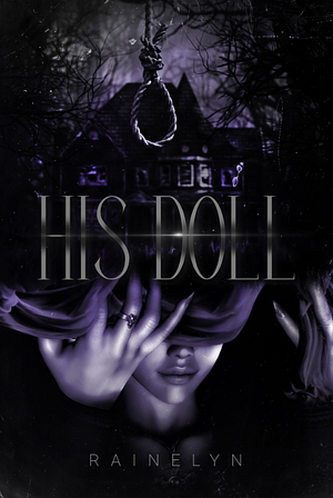 His Doll by Rainelyn