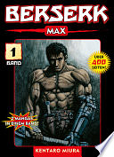 Berserk Max, Band 1 by Kentaro Miura