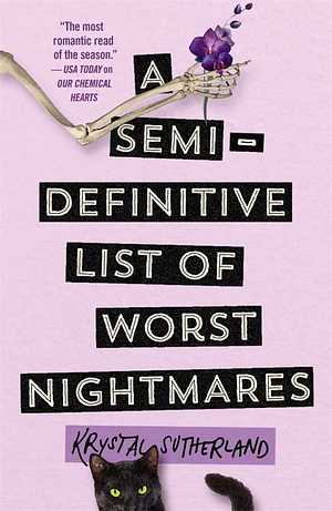 A Semi-Definitive List of Worst Nightmares by Krystal Sutherland