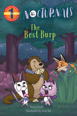 The Best Burp: The Nocturnals by Tracey Hecht